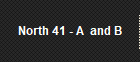 North 41 - A  and B