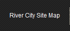 River City Site Map